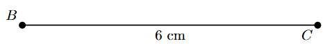 Step 1: A line segment BC of length 6 cm is drawn.